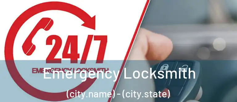 Emergency Locksmith (city.name) - (city.state)